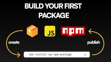 How to Build and Publish Your First npm Package