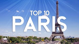 The Top 10 BEST Things To Do in Paris, France (2024)