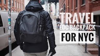 Travel EDC Backpack for NYC I What's In My Backpack?