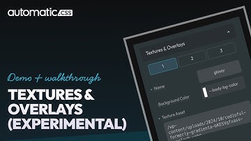 Textures & Overlays (Experimental): Demo & Walkthrough