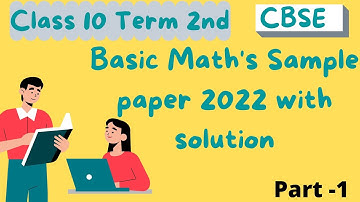 😇 Term 2 basic maths 2022 ☹️ sample paper class 10 🥰 | part 1| term 2 maths | sample paper solution