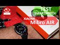 Xiaomi MIBRO AIR, le test de la nouvelle SmartWatch connectée à moins de 30€