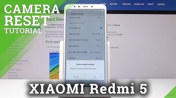 How to Reset Camera on XIAOMI Redmi 5 - Camera Settings