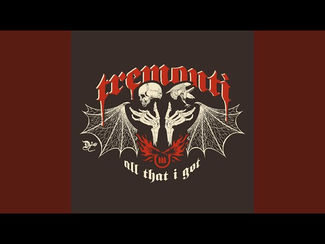 Tremonti - All That I Got