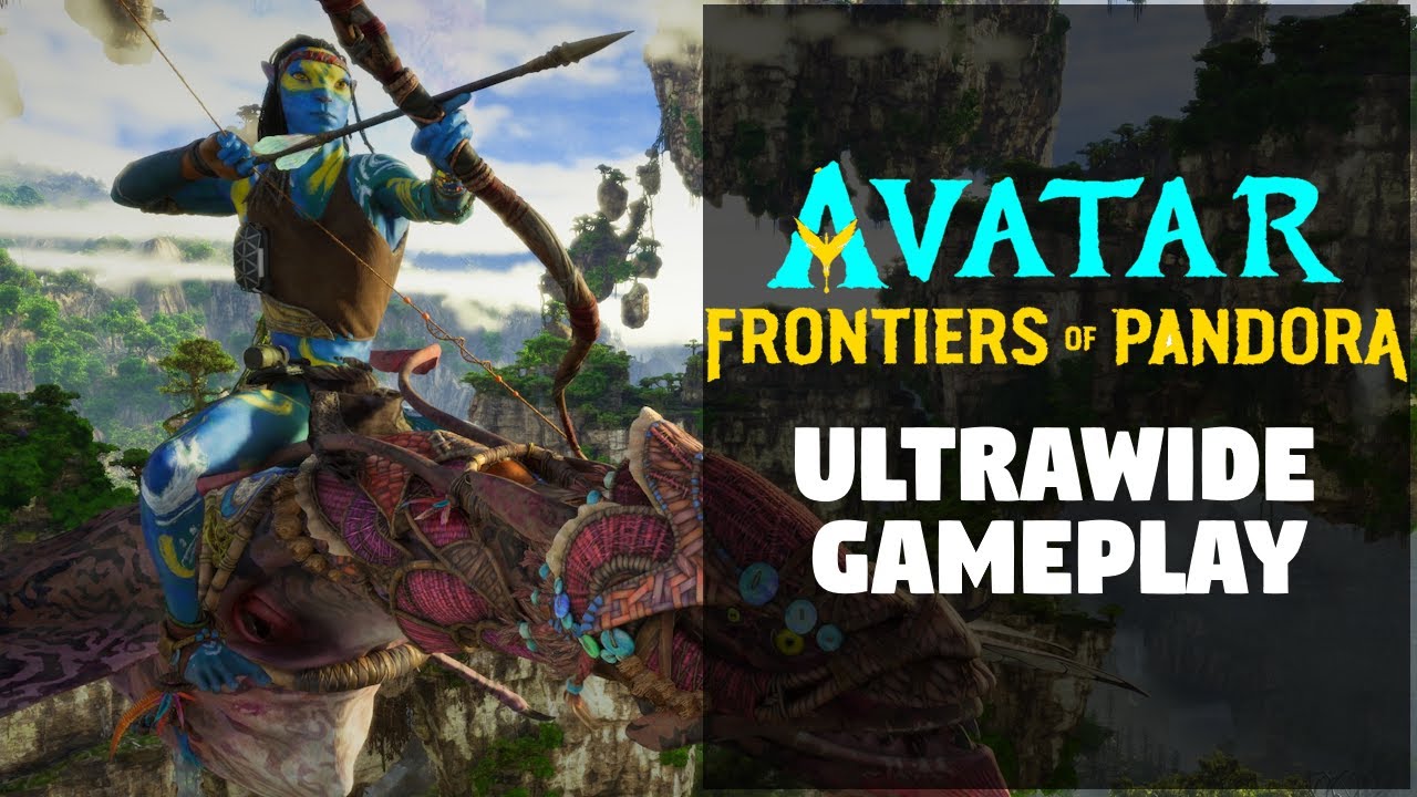Avatar Frontiers of Pandora Ultrawide Gameplay / Support (21:9) - YouTube