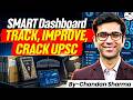 SMART Dashboard for UPSC | Track, Improve & Crack UPSC | By Chandan Sharma Sir