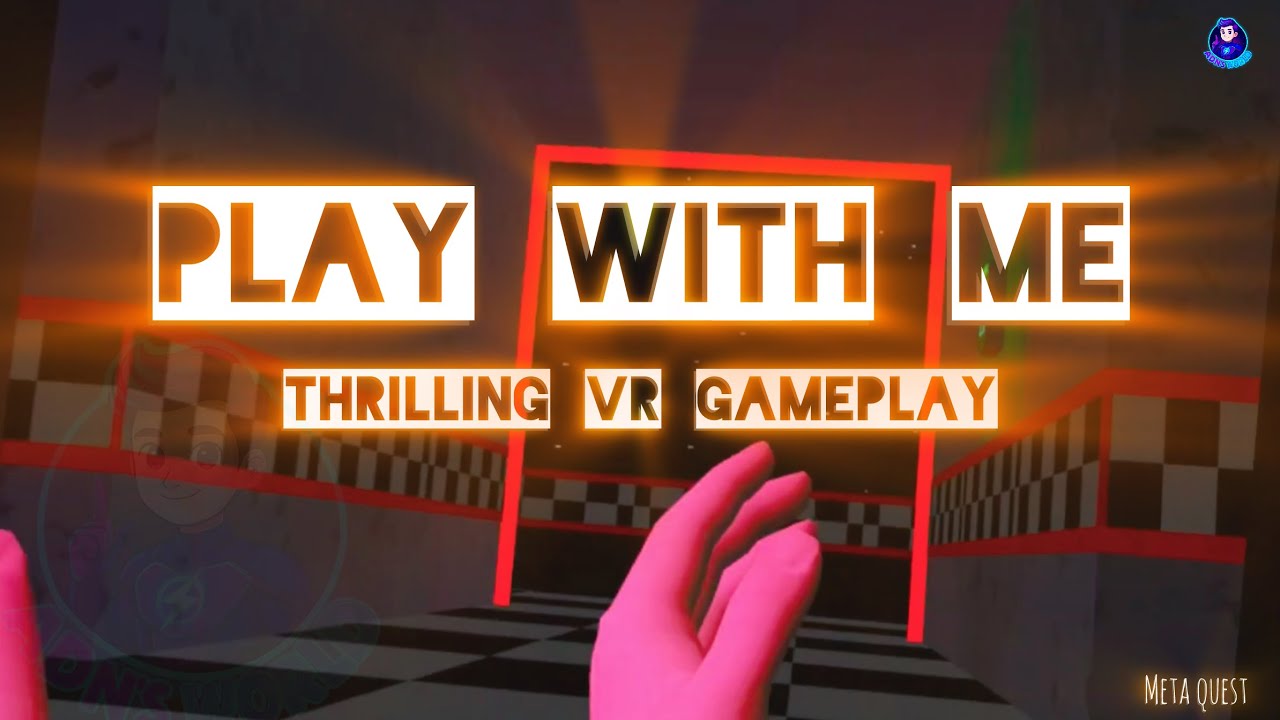 Play VR with me| Thrilling VR Gameplay| Can you guess this game? - YouTube