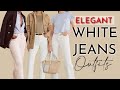 5 WHITE JEANS Outfits you&#39;ll WANT to try | What to Wear