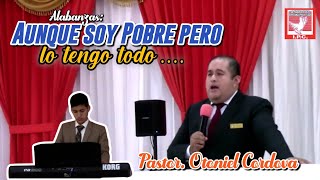 Video thumbnail of "🛑"AUNQUE SOY POBRE PERO LO TENGO TODO..." | Himno para Dios | IP La Cosecha✨️"