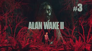 Alan Wake 2 [#3 Исследование ранее затопленной местности (озеро Колдрон)]