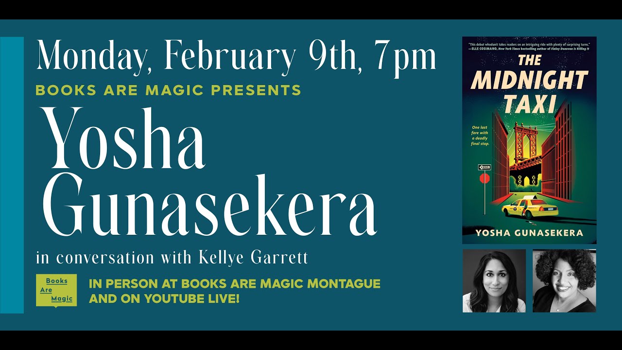 Yosha Gunasekera: The Midnight Taxi w/ Kellye Garrett