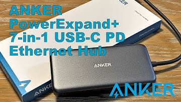 [UNBOXING] ANKER PowerExpand+ 7-in-1 USB-C PD Ethernet Hub