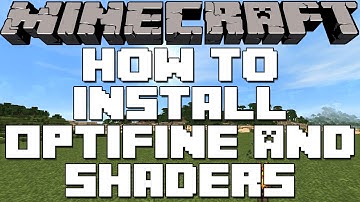 How To Install Optifine And Shaders In Minecraft 1.7.5