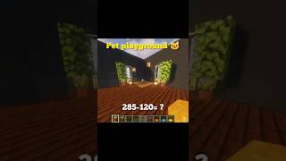 Minecraft Pet Playground 🐾#Minecraft #MinecraftShorts #Shorts #Gaming