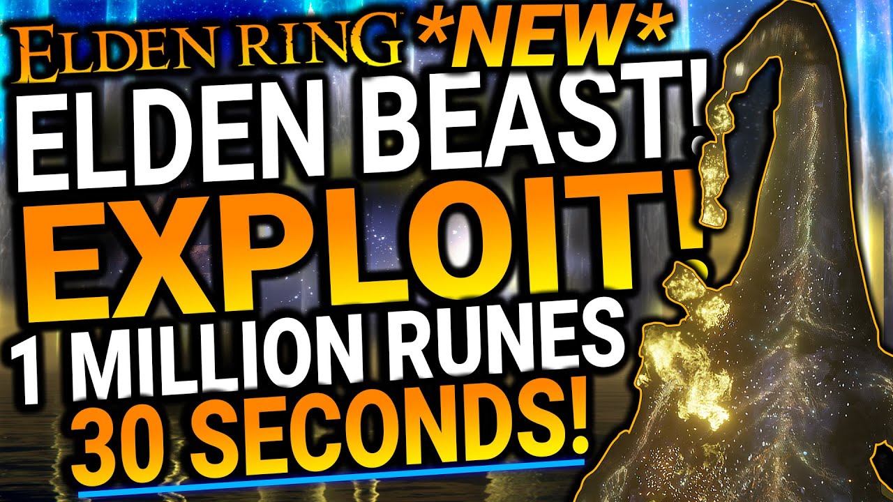 NEW Elden Ring Exploit - Elden Beast Cheese! 1 MILLION RUNES In 30 Secs! Easy Boss Glitch!
