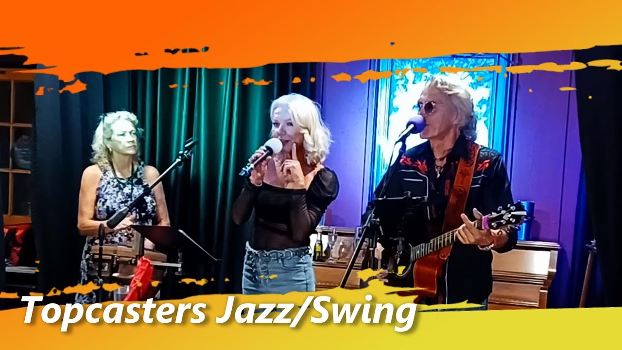 Topcasters Jac & Izzy  - Demo 2023 - Liquid Lunch - Jazz Swing