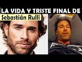 La Vida y El Triste Final de Sebastián Rulli