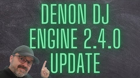 Denon DJ Engine OS 2.4.0 Firmware  Update by USB
