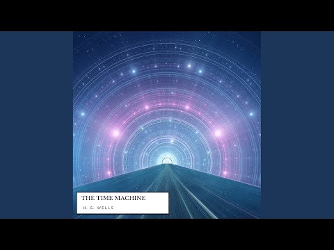 Chapter 39 - The Time Machine