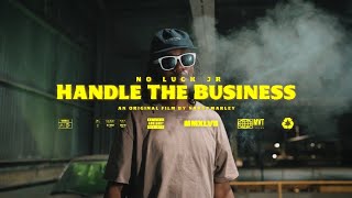Download Lagu NoLuck Jr - Handle The Business [Official Music Video] #NoLuckJr #GG #RichFella$ MP3