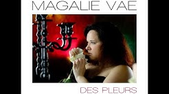 Magalie Vaé - Sortie nouveau single 20 JUIN 2020