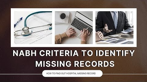 NABH criteria to identify MISSING RECORDS॥how to identify missing records॥MRD quality indicator॥nabh
