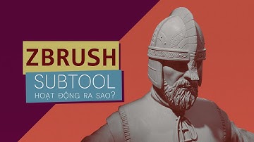 | Zbrush Basic | Substool Là Gì? Cách Quản Lí Object Bên Trong Zbrush | 3D Easy |