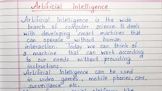 Write a short essay on Artificial Intelligence | English