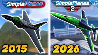 SimplePlanes VS SimplePlanes 2: COMPARISON | 2015 VS 2026