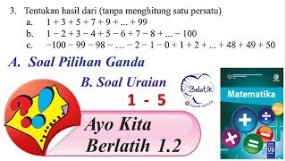 Belajar asyik terampil inovatif kreatif ayo kita berlatih 1.1
membandingkan bilangan bulat lengkap https://www./watch?v=eul5gupwm_w
berla...