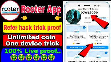 Rooter app Refer H@ck trick rooter unlimited coin trick 2021 hindi rooter app Rahultech