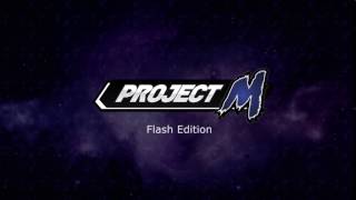 PM: Flash Edition Intro