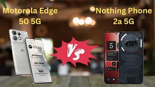 "How Does the Motorola Edge 50 Stack Up Against the Nothing Phone 2? | Tech Showdown!"