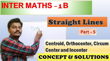 Straight Lines Concept and Solutions| Chapter 3|Inter Math