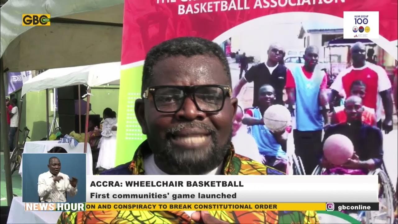 ACCRA COMMUNITIES WHEELCHAIR BASKETBALL GAMES LAUNCHED YouTube