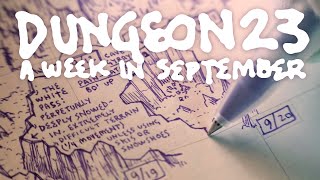 drawing a megadungeon in a year(ish): a #dungeon23 week in september