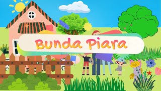 Bunda Piara (Bila Kuingat) || Lagu Anak Indonesia