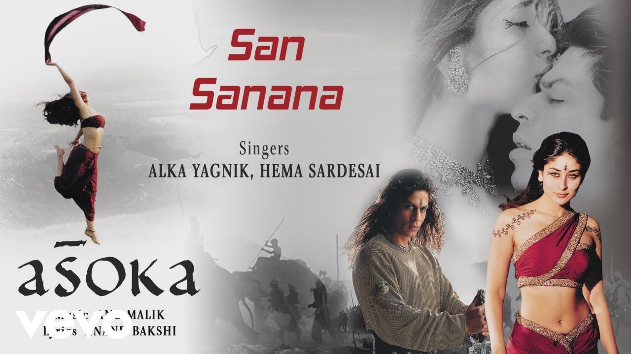 San Sanana Best Audio Song   AsokaShah Rukh KhanKareena KapoorShaanAlka Yagnik