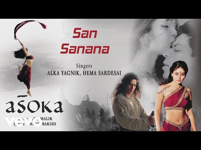 San Sanana Best Audio Song - Asoka|Shah Rukh Khan,Kareena Kapoor|Shaan|Alka Yagnik class=