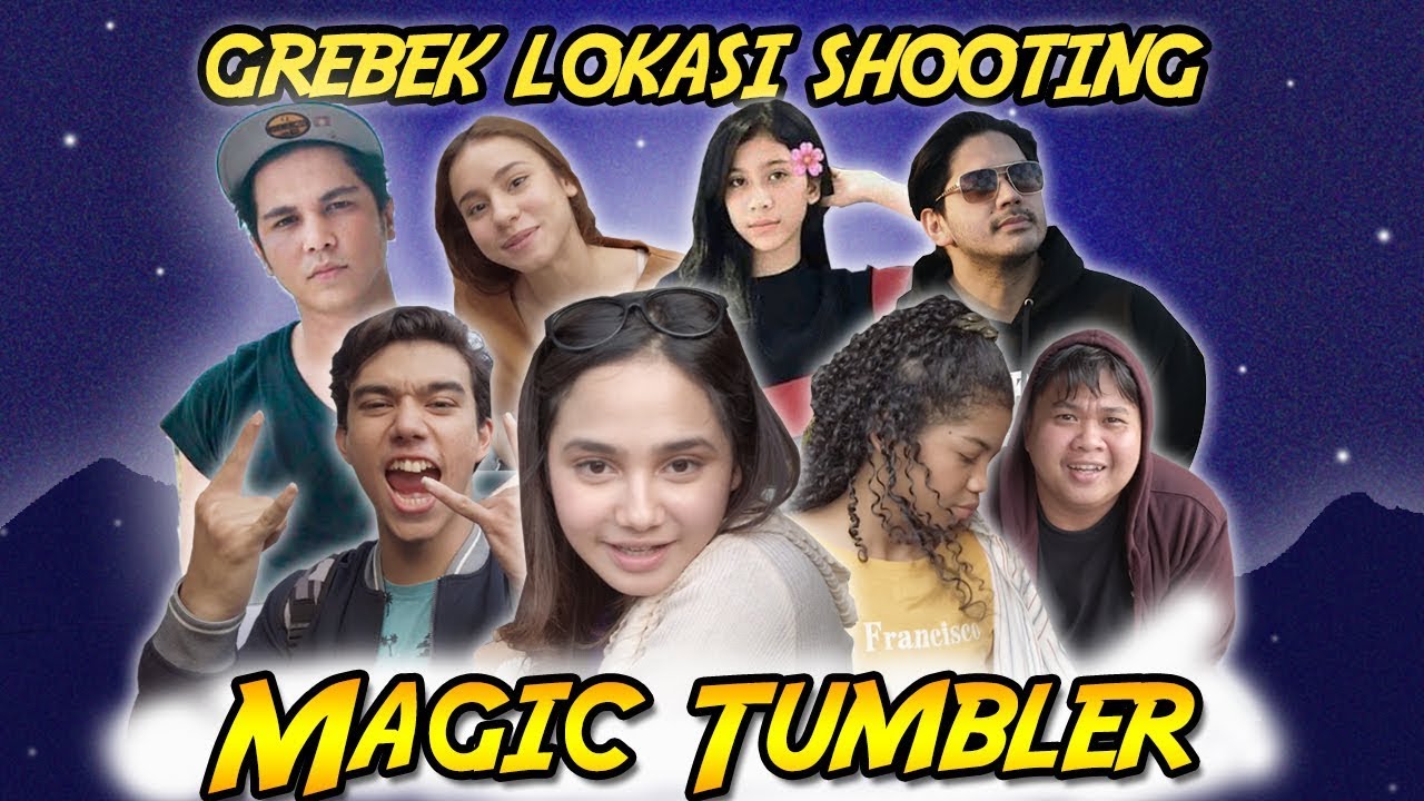 SYIFA HADJU, JEFF SMITH, LOLOX, NAOMI PAULINDA SHOOTING MAGIC TUMBLER!!!