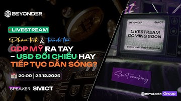 [LIVE] GDP Mỹ ra tay – USD đổi chiều hay tiếp tục dẫn sóng? | Live phân tích & trade tin