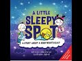 A Little Sleepy Spot Quiz