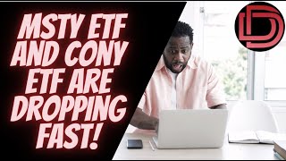 MSTY ETF and CONY ETF DROPPING SHARE PRICE / Net Asset Value I YieldMax ETFs  High Yield Investing