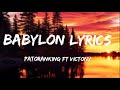 Patoranking - Babylon ft Victony (Lyrics)
