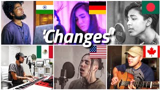 Who sang it better: changes xxxtentaction ( India, Germany, Canada, Mexico, Bangladesh, Germany)