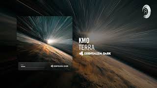 KMO - Terra [Essentializm Dark] Extended