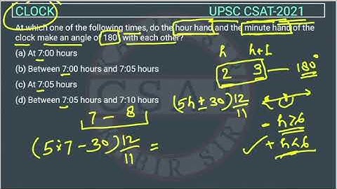 2021 CSAT Clock, PYQ, At which one of the following times, do the hour hand and the minute hand