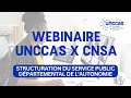 Webinaire unccas x cnsa sur la structuration du service public dpartemental de lautonomie spda