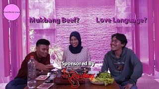 Mukbang sambil ngebahas love language  | Overthink Love Eps.8