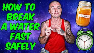 HOW TO BREAK A FAST: Best Results &amp; Worst Mistakes Refeed Syndrome